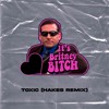 Toxic (Hakes Remix)