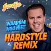 Waarom Nou Niet (DJ Jantje Remix)