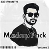 Siddharth Mashup Pack (Volume 2) Free Download