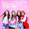 As If It's Your Last - Blackpink (Mutou remake)