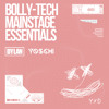 BOLLY-TECH MAINSTAGE ESSENTIALS (YOSCHI X DYLAN)