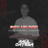 Soy Un Don - Raúl Ortega Mashup