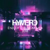 HYMERO - End Of The Year Mix 2018