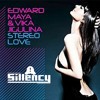 Sillency - Stereo Love (Bootleg) {FREE DOWNLOAD}