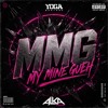 My Mine Gueh ( MMG ) - ( Yoga BeatMap X Alka Flo