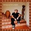 WOLF & SYX - Stéphanie x SADETE #1 HYPPEDIT * no