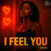SUN SHI - I Feel You
