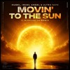 HUGEL X Imael Angel - Movin To The Sun