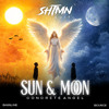 Sun & Moon Concrete Angel (SHTMN Edit)
