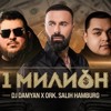 DJ DAMYAN SALIH HAMBURG - 1 Milion DJ ENJOY RMX