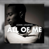 John Legend - All of Me