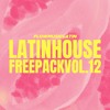 LATIN HOUSE FREE PACK VOL. 12 🌴