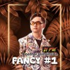 Fancy #1 Another Dimension Full Track List