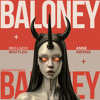 Riki Lado Bootleg X Anne Ardina - Baloney