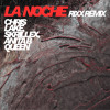 La Noche (Rixx Remix)