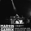 Martin Garrix - SZIGET FESTIVAL 2019 [ID MASHUP]