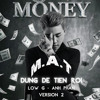 DUNG DE TIEN ROI - M.A.T EDIT (FREE DOWNLOAD)