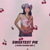 SWEETEST PIE (RYAN FAVIAN EDIT)