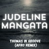 Mangata (Thomas in Groove Afro Remix)