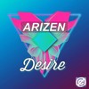 Arizen - Desire