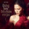 Sidz - Đừng Kéo Đôi Chân Em Lại