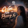 DJ TuSo - Cô Gái Nơi Phương Xa Remix (2024)