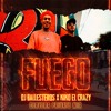 Dj Ballesteros X Kiko el Crazy - Fuego (Cervera