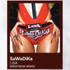LISA - SaWaDIKa - (MINDFREAK REMIX)