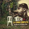 EoO Vs La Combi Completa - BadBunny & Nicky Jam