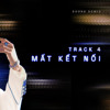 DUONG DOMIC - MAT KET NOI -2SHEN EDIT