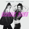 Break Free (Paullo Góes 'Rework Mash')