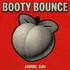 Booty Bounce (J4MBU. Edit)