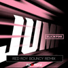 BLACKPINK - JUMP (RED ROY Remix) Bouncy Circuit-