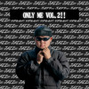 ONLY ME VOL - 2
