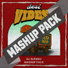 Desi विदेशी Mashup Pack 2025 - DJ Slxwed