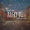 ALGO TÚ [LEØN Extended Versión]