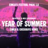 Year Of Summer (EIMCO x CreekBoys Remix)