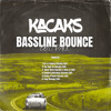 Kacaks Bassline Bounce Edit Pack