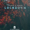 Tushar X KRUZE - Lockdown