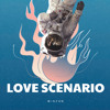 LOVE SCENARIO - WINZON
