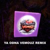 Ya Odna (Vemouz Remix)