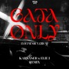 FloyyMenor - Gata Only (KARNASER & Elie J Remix)