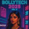 Dj Aladdin - BollyTech - 2025 - Vol 2