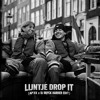 lIJNTJE DROP IT ( HARDER EDIT)