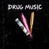 Drug Music - (Contreras (Col) Edit)
