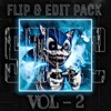 SONIC FLIP & EDIT PACK VOL2! Preview