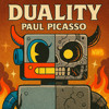 Paul Picasso - DUALITY (EP)
