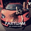 Jala Brat - Partijam (Mr. Hydden Remix)