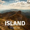 Relaiz - Island 'Original Mix' [FREE DOWNLOAD]