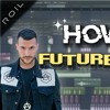 How to Future House